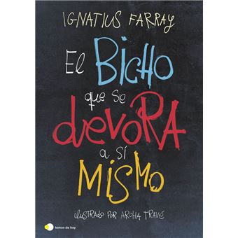 El bicho que se devora a sí mismo - 1