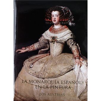 La monarquia española en la pintura