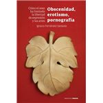 Obscenidad Erotismo Pornografia