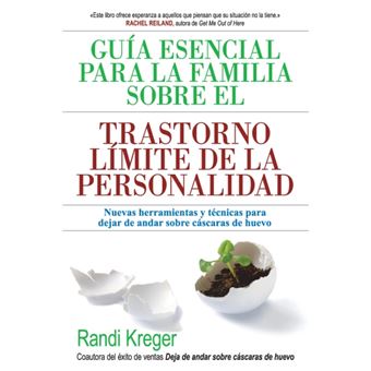 Guía esencial para la familia sobre el trastorno límite de la personalidad