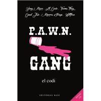 PAWN Gang - El Codi