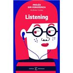 Inglés sin vergüenza: Listening