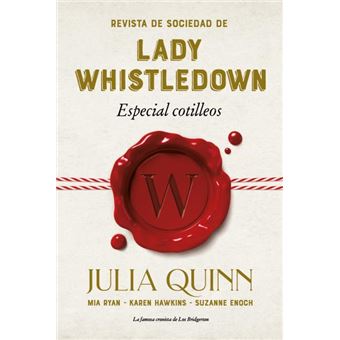 Revista De Sociedad De Lady Whistledown: Especial Cotilleos