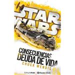 Star Wars. Consecuencias. La deuda de vida