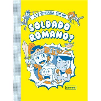 ¿Te gustaría ser un soldado romano?