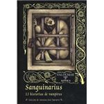 Sanguinarius. 13 historias de vampiros