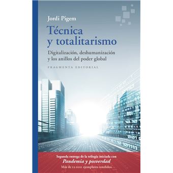 Técnica y totalitarismo