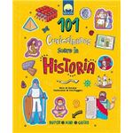 101 Curiosidades Sobre La Historia