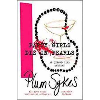 Party girls die in pearls