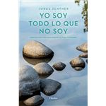 Yo soy todo lo que no soy