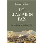 Lo llamaron paz