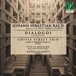 Dialogoi: Johann Sebastian Bach Reworked By Carlo Maria Barile - CD