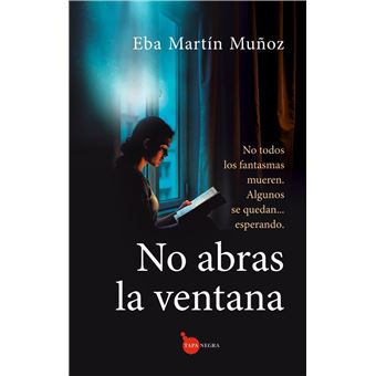 No abras la ventana