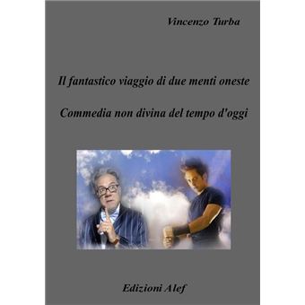 Il fantastico viaggio di due menti oneste - 1