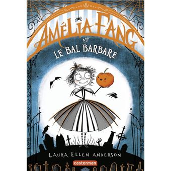 Amélia Fang (Tome 1) - Le Bal barbare - 1