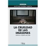 La crueldad de las imágenes