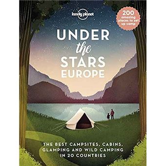 Lonely Planet Under the Stars - Europe