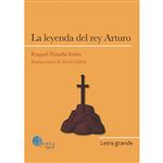 La Leyenda Del Rey Arturo