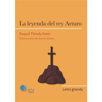 La Leyenda Del Rey Arturo