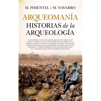 Arqueomania-historias de la arqueol