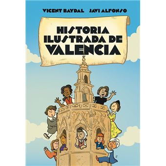 Historia ilustrada de Valencia