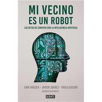 Mi vecino es un robot - 1