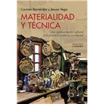 Materialidad y técnica