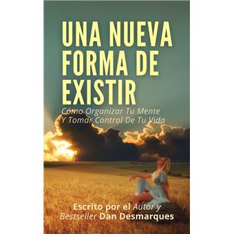 Una Nueva Forma de Existir - 1