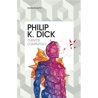 Cuentos completos III  (Philip K. Dick )