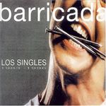 Barricada. Los singles 1983-1996 - 2 Vinilos