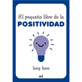 El pequeño libro de la positividad