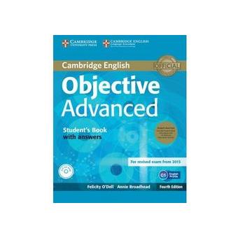 Objective Advanced Student'S Book Pack (Student'S Book With Answers With Cd-Rom And Class Audio Cds (2)) 4Th Edition