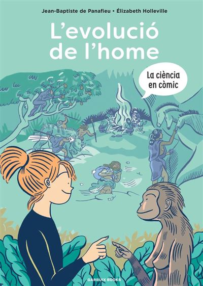 Garbuix L''Evolució De L''Home