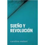Sueño Y Revolución