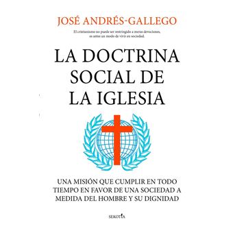 La doctrina social de la Iglesia