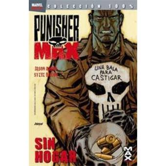 Punisher MAX 4. Sin hogar