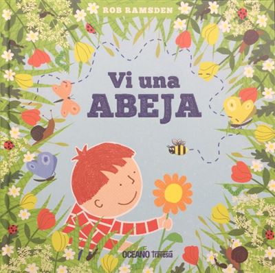 Vi Una Abeja libro de rob ramsden español