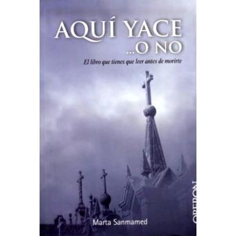 Aquí yace... o no
