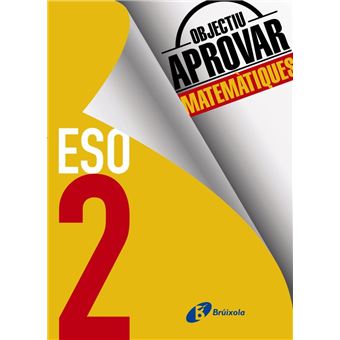 Objectiu aprovar matematiques 2 eso
