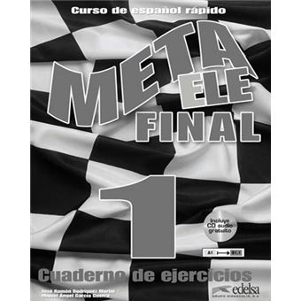 Meta ELE final 1 (A1-A2-B1) - libro de ejercicios + CD audio