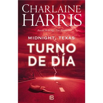 Turno de día (Midnight Texas 2)