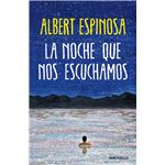 La Noche Que Nos Escuchamos