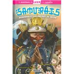 Samuráis. Honorables guerreros de Japón