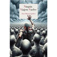 Ningún viajero vuelve