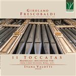 11 Toccatas: Madrigale "Ancidetemi Pur" - CD