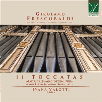 11 Toccatas: Madrigale "Ancidetemi Pur" - CD