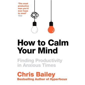 How to Calm Your Mind - 1
