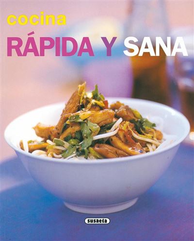 Susaeta Cocina Rápida Y Sana
