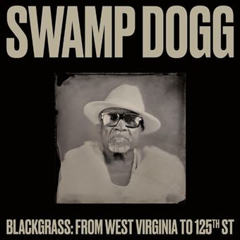 Blackgrass: From West Virginia to 125th St - Vinilo