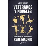Veteranos y noveles